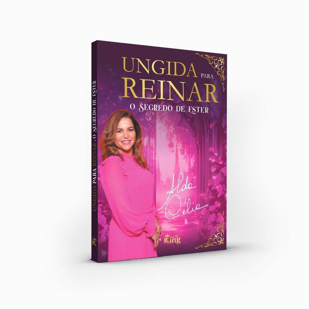 UNGIDA PARA REINAR